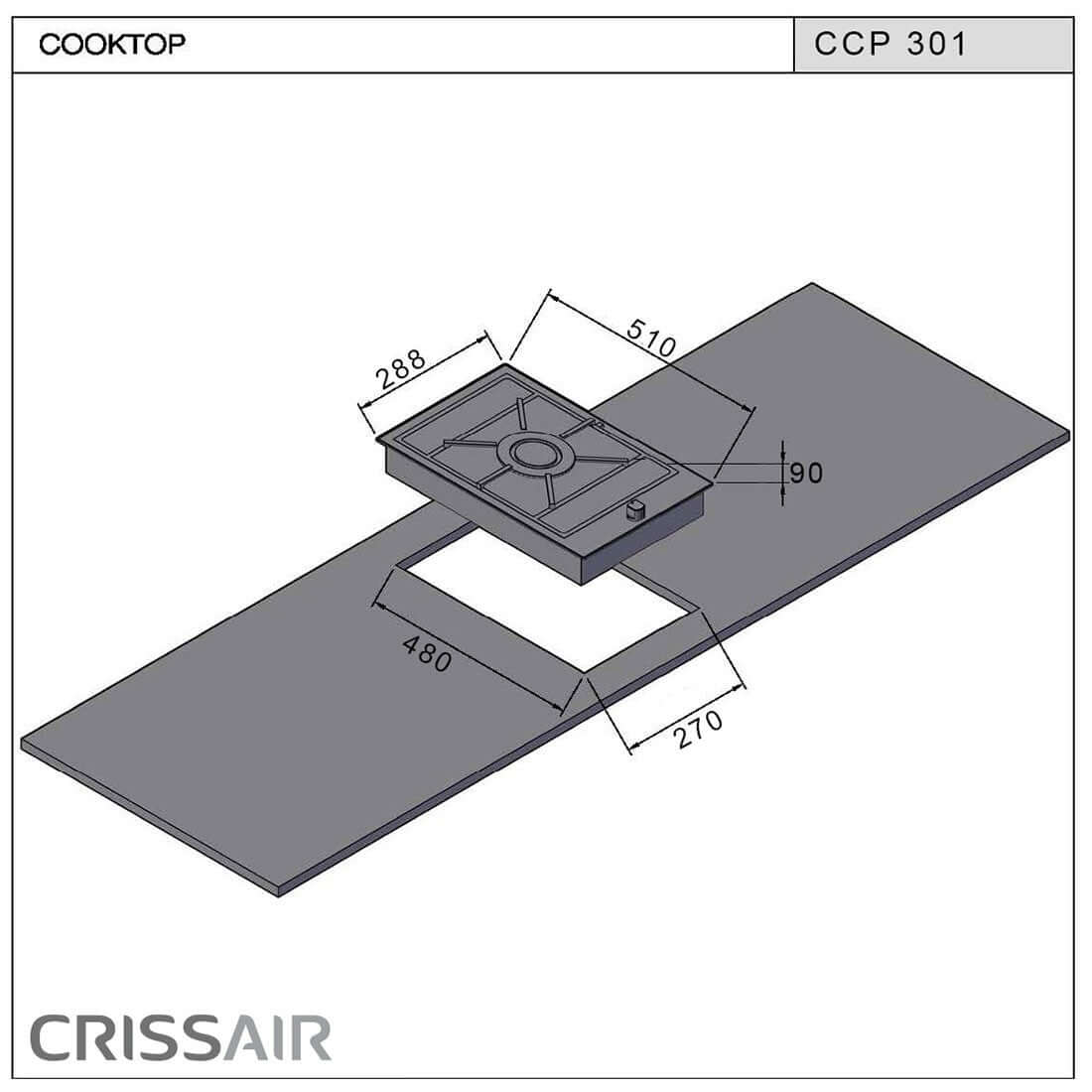 Cooktop Dominó a gás CrissAir 1 Boca Inox 30cm, desenho técnico mostrando corte para embutir, acabamento inox e trempe