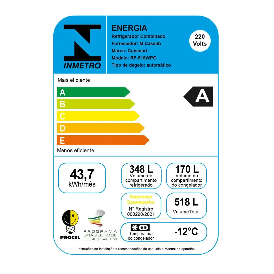 Etiqueta de eficiência energética do Refrigerador Cuisinart Arkton Multi Door 518 Litros Vidro 84cm.