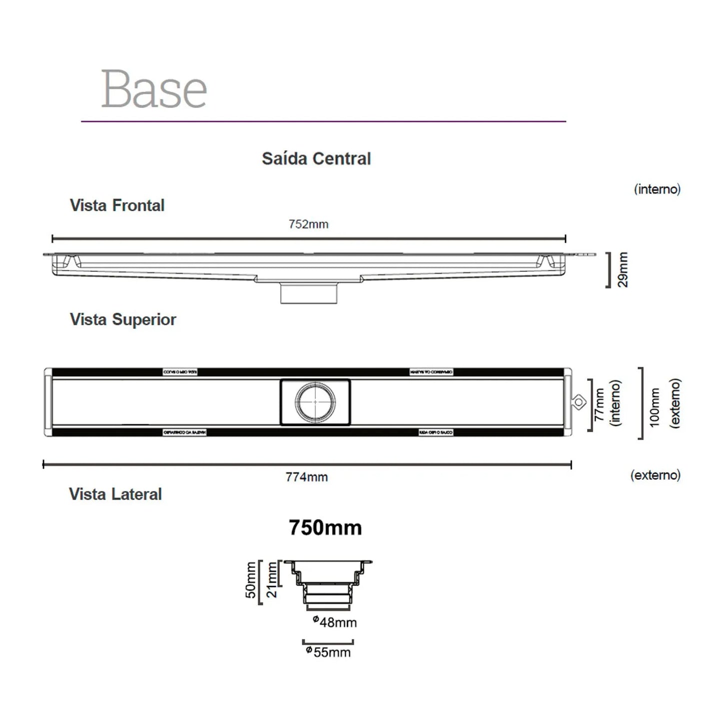 Ralo Linear Elleve Versalite 75cm Tampa Inox - Saída Lateral mostrando esquema técnico com dimensões, vista frontal, superior e lateral