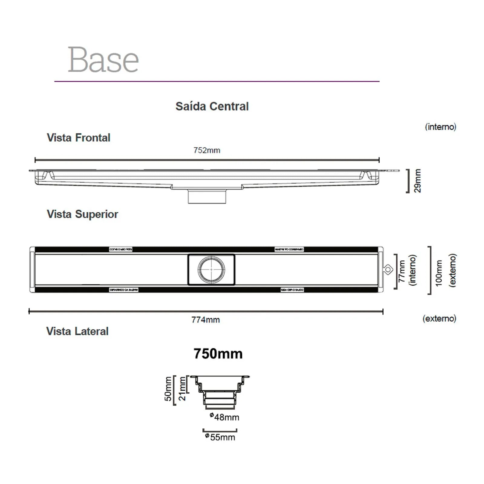 Ralo Linear Elleve Versalite 75cm Tampa Inox - Saída Lateral mostrando esquema técnico com dimensões, vista frontal, superior e lateral