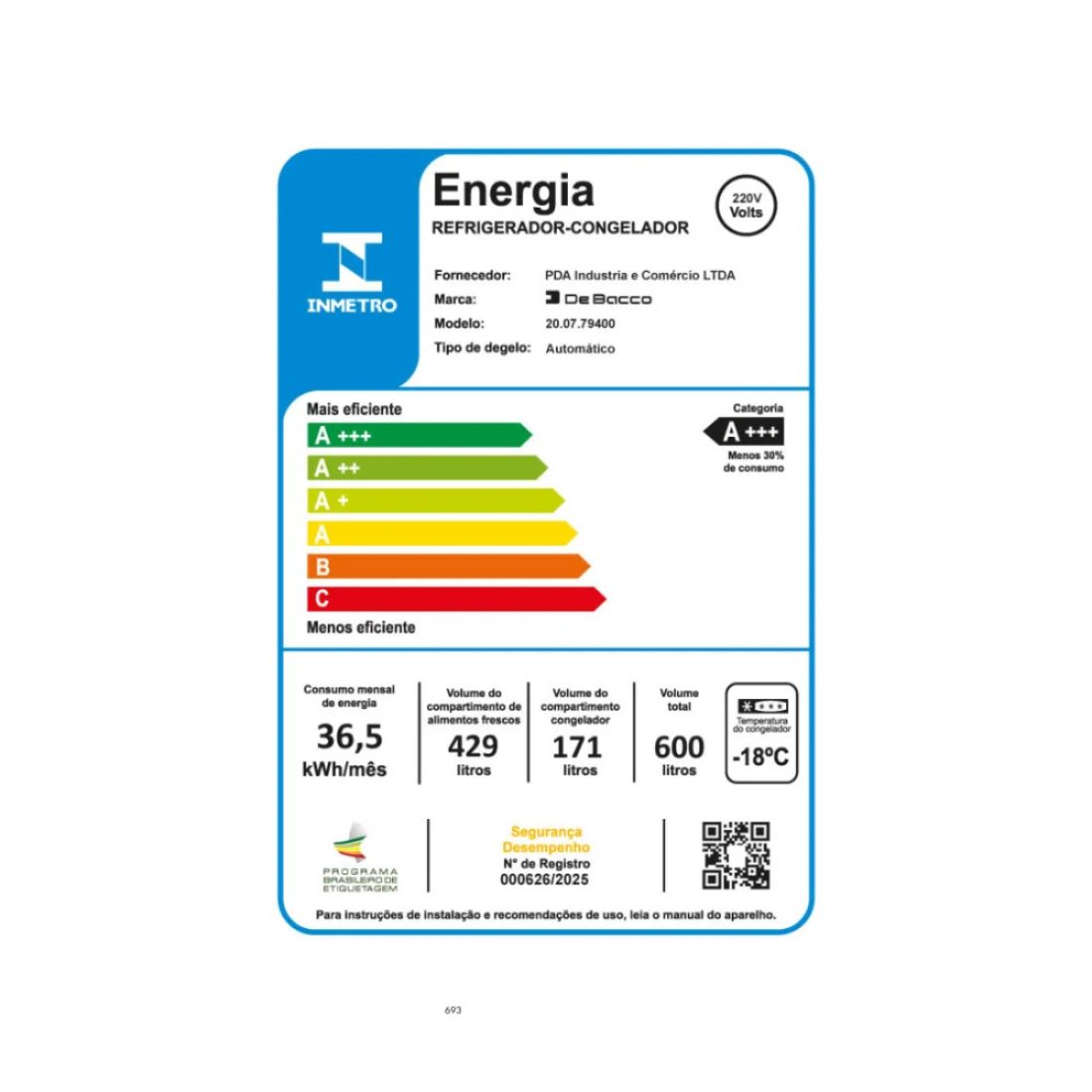 Refrigerador Debacco 600 Litros Inox 91cm etiqueta de eficiência energética A+++ para refrigerador de embutir, consumo 36,5 kWh/mês